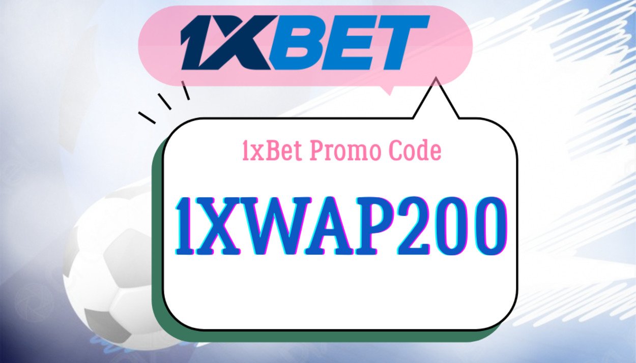 Best Promo Code for 1xBet: 1X200FREE | €130 Top Bonus