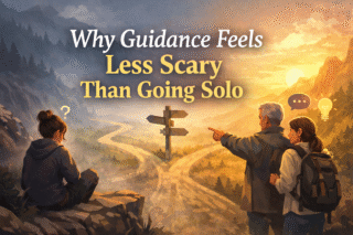 Why Guidance Feels Less Scary Than Going Solo