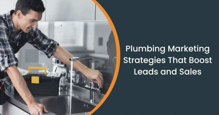 7 Proven Plumbing Marketing Ideas to Increase Sales In Your Business