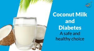 Is coconut milk good for diabetes?