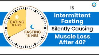 Is Intermittent Fasting Quietly Triggering Muscle Loss After 40?