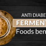 Fermented Foods and Diabetes