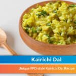 How to make Kairichi Dal Recipe for Diabetes?