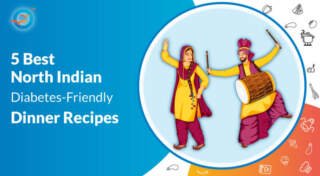 Diabetes-Friendly North Indian Dinner Recipes