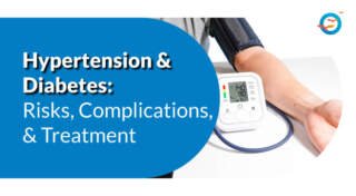 Hypertension and Diabetes: Risks, Complications, and Treatment