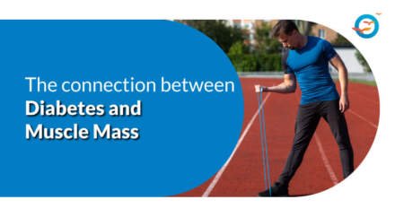 The Connection Between Diabetes and Muscle Mass
