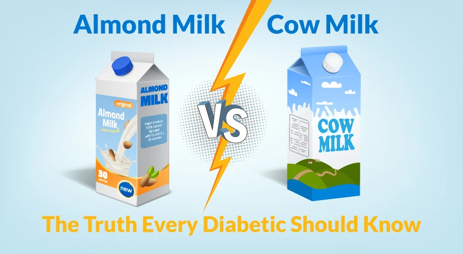 Almond Milk vs Cow Milk: What Diabetics Should Really Know