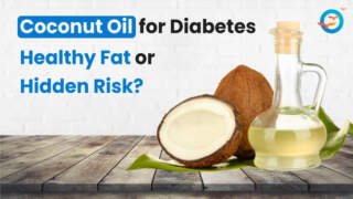 Coconut Oil for Diabetes: Helpful Choice or Something to Watch?
