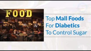 Smart Eating at Malls for Diabetes Patients